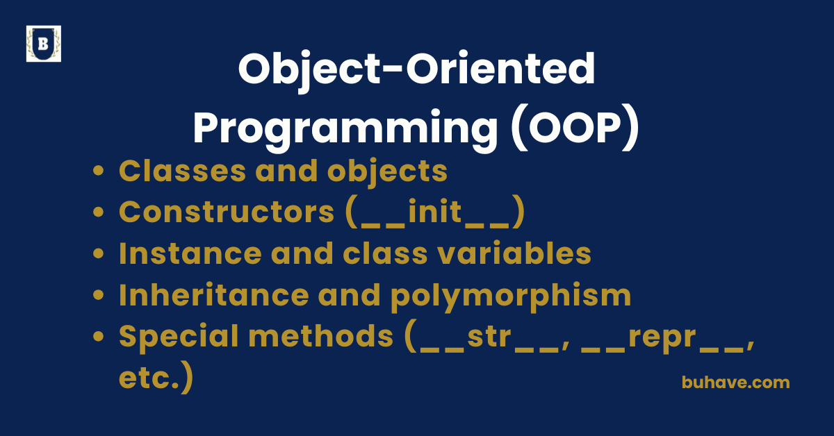 Object-Oriented Programming (OOP)
