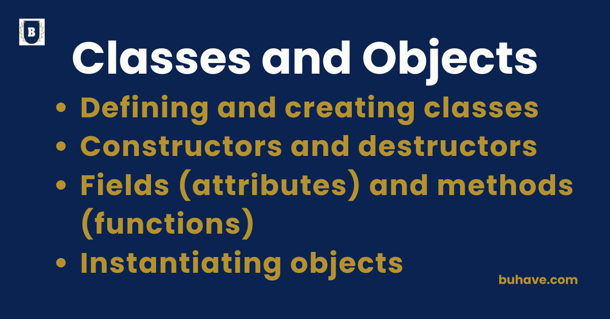 Classes and Objects