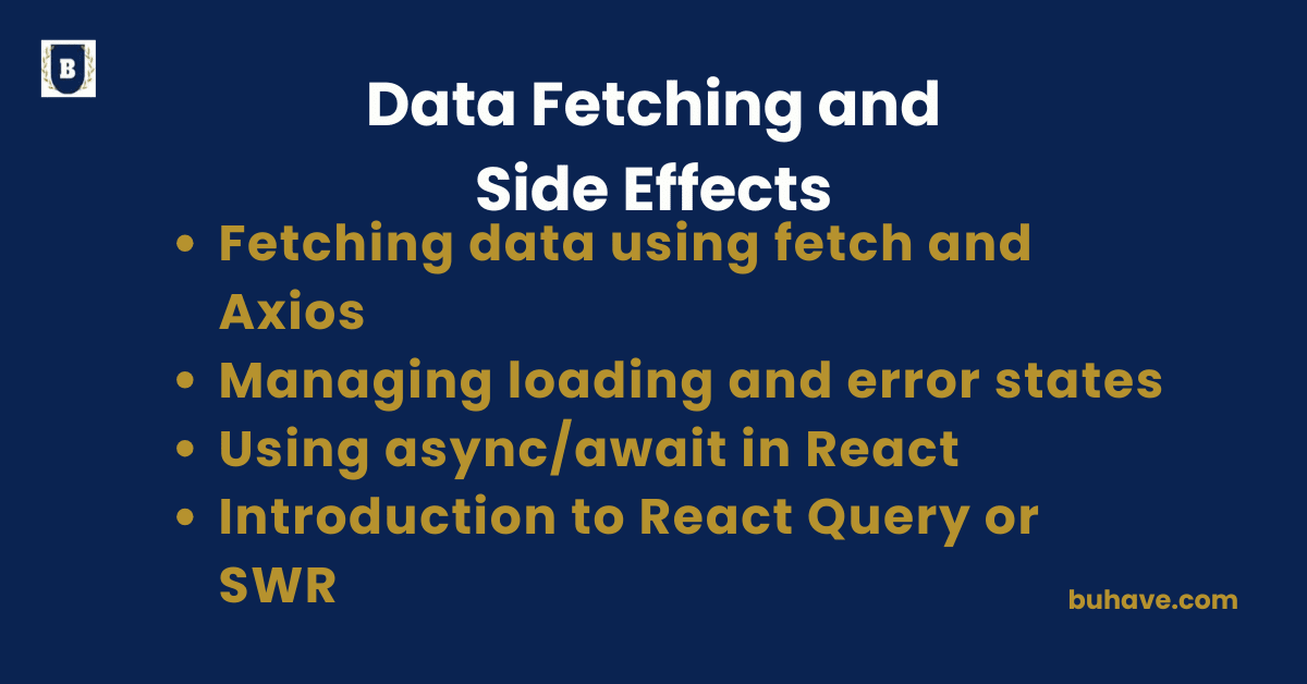 Data Fetching and Side Effects