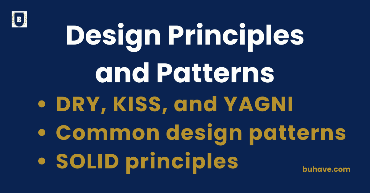 Design Principles and Patterns