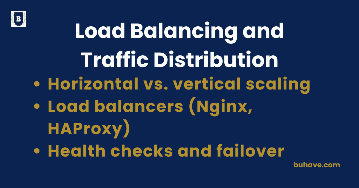 Load Balancing and Traffic Distribution