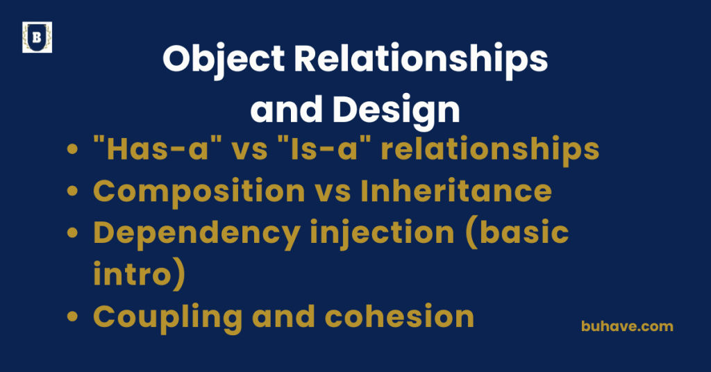 Object Relationships and Design
