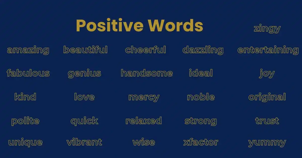 Positive Words That Start With A, B, C, D, to Z