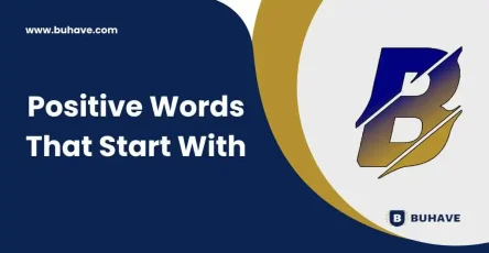 Positive Words That Start With B