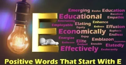 Positive Words That Start With E