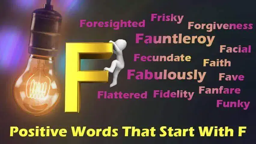 Positive Words That Start With F