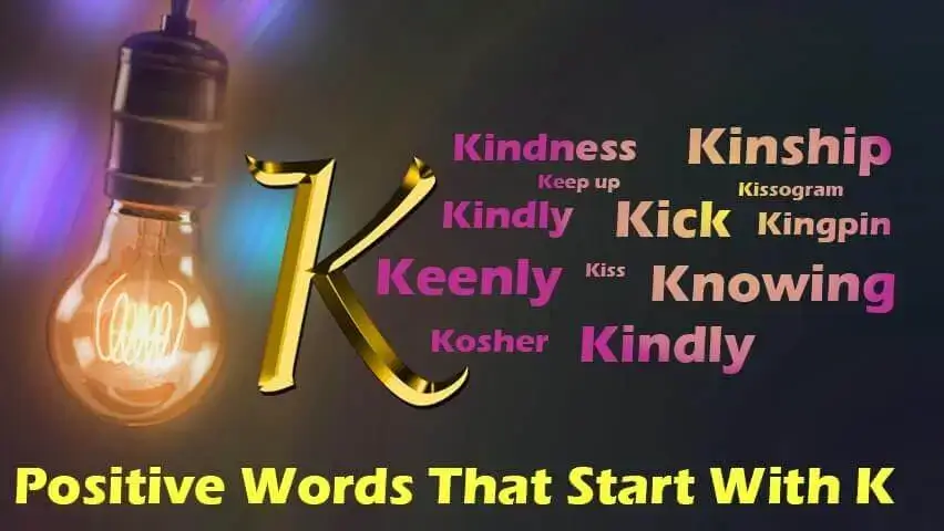 Positive Words That Start With K