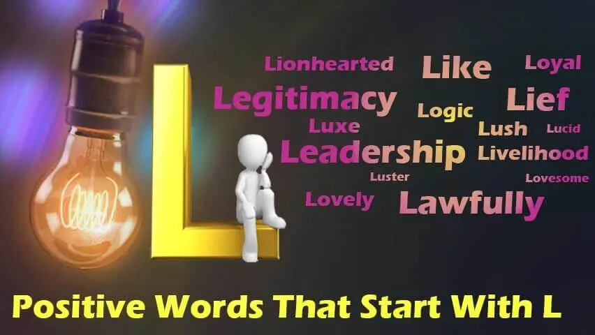 Positive Words That Start With L