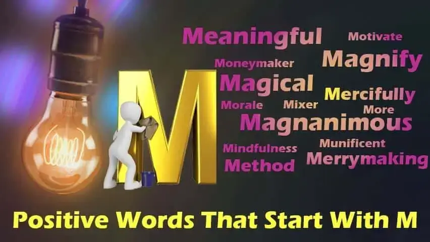 Positive Words That Start With M