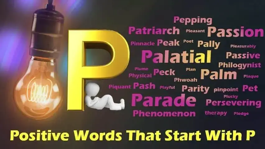 Positive Words That Start With P