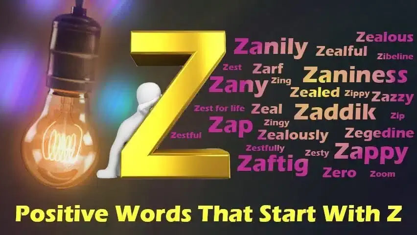 Positive Words That Start With Z