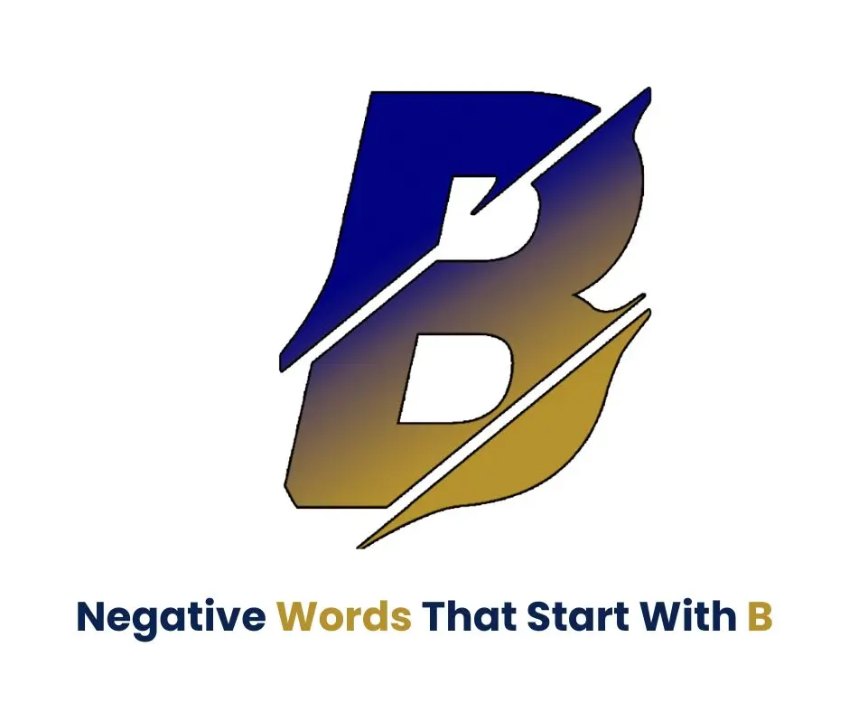 Negative Words That Start With B