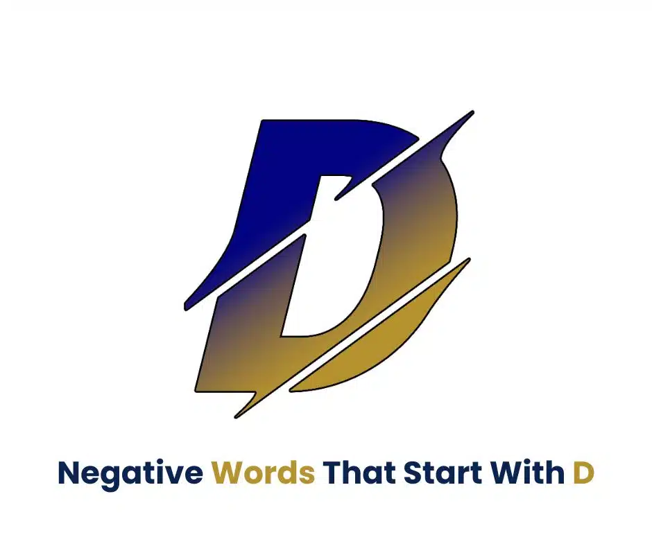 Negative words that start with D