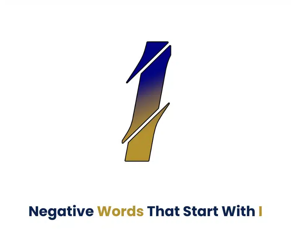 Negative Words That Start With I