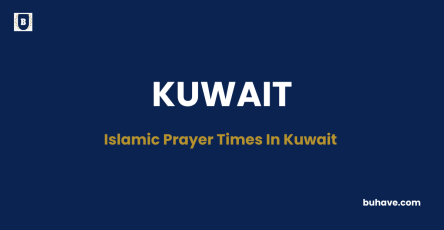 Islamic Prayer Times in Kuwait