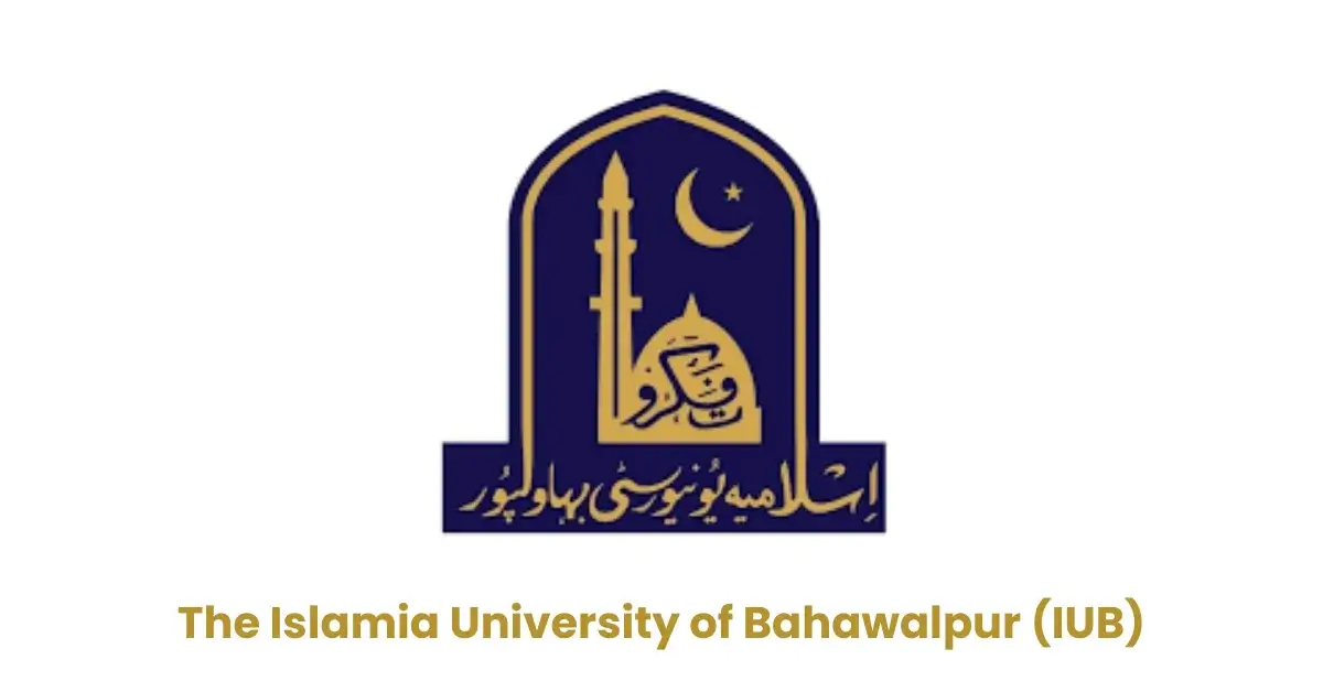 The Islamia University of Bahawalpur (IUB)