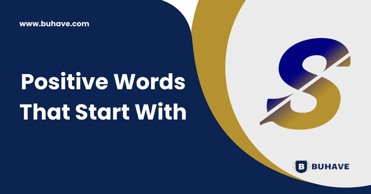 970 Positive Words That Start With S