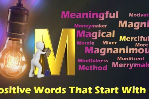 Positive Words That Start With M