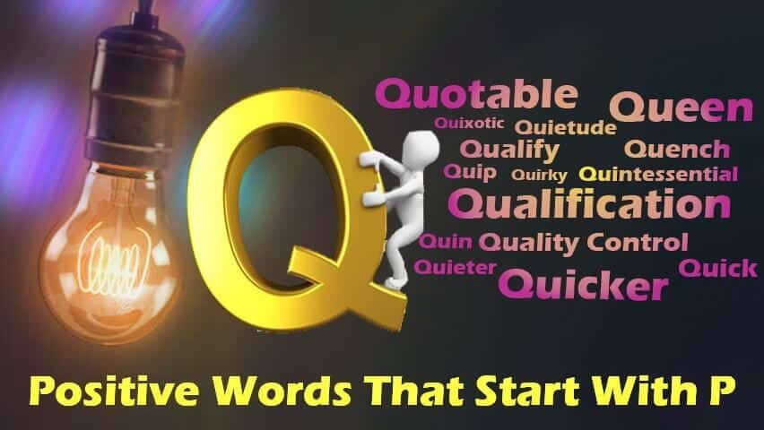 Positive Words That Start With Q