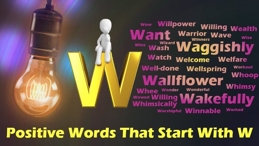 Positive Words That Start With W