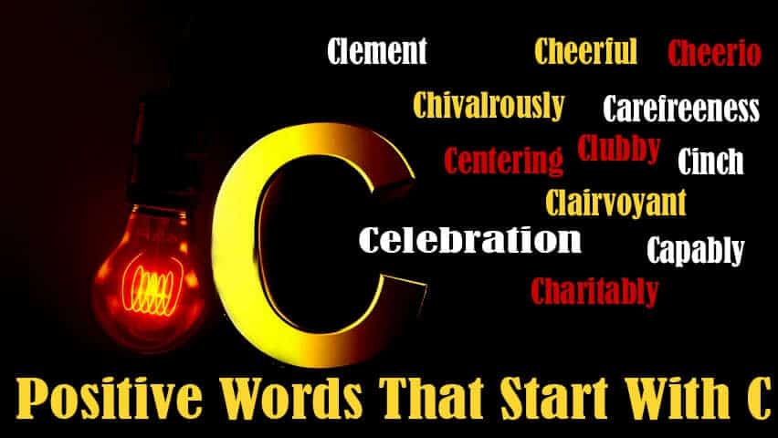 Positive Words That Start With C